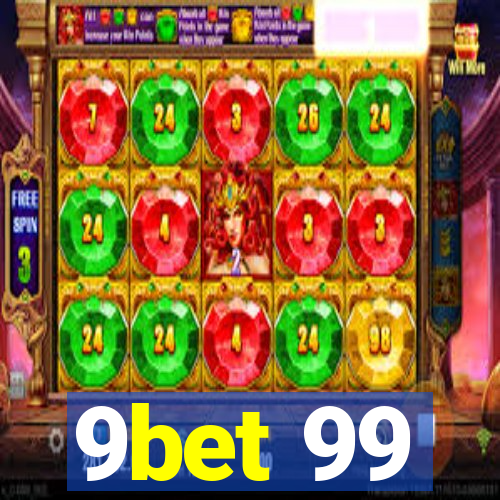 9bet 99